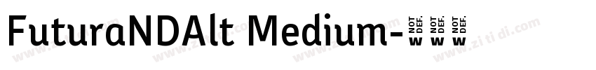 FuturaNDAlt Medium字体转换